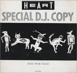 Heart : Heart (Special D.J. Copy)